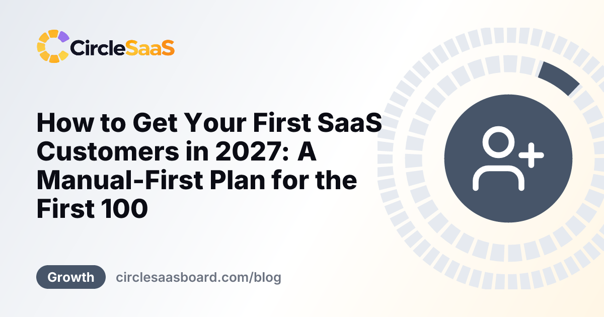 how to get your first saas customers