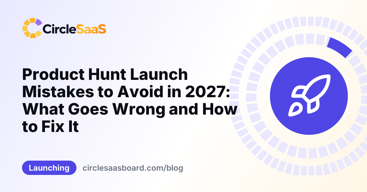 product hunt launch mistakes