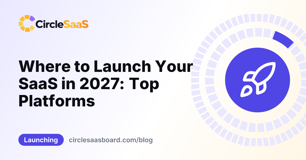 where to launch your saas