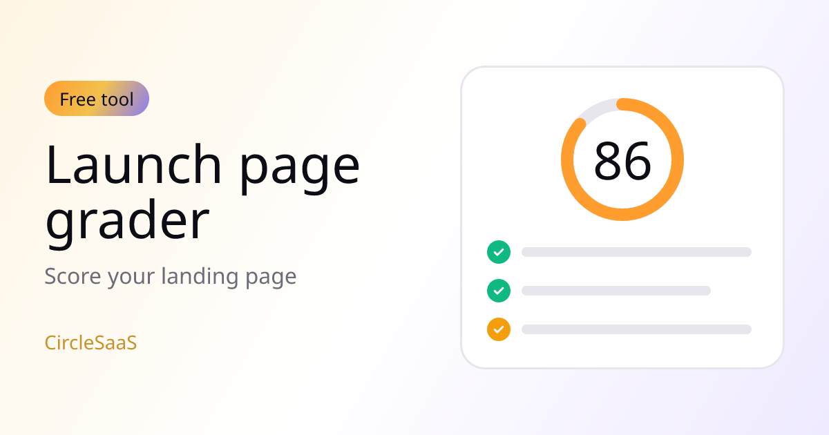Cover illustration for the launch page grader: a circular score of 86 out of 100 beside a checklist of passed and failed checks.