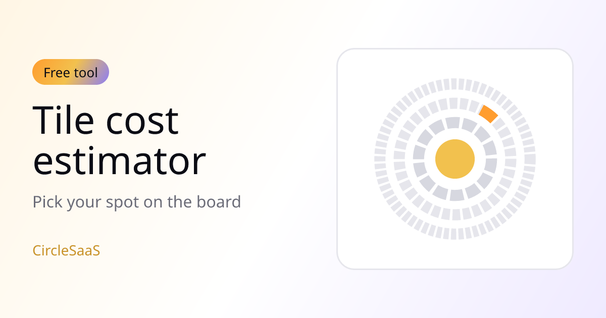 Cover illustration for the tile cost estimator: concentric rings of tiles like the CircleSaaS board with one tile highlighted.